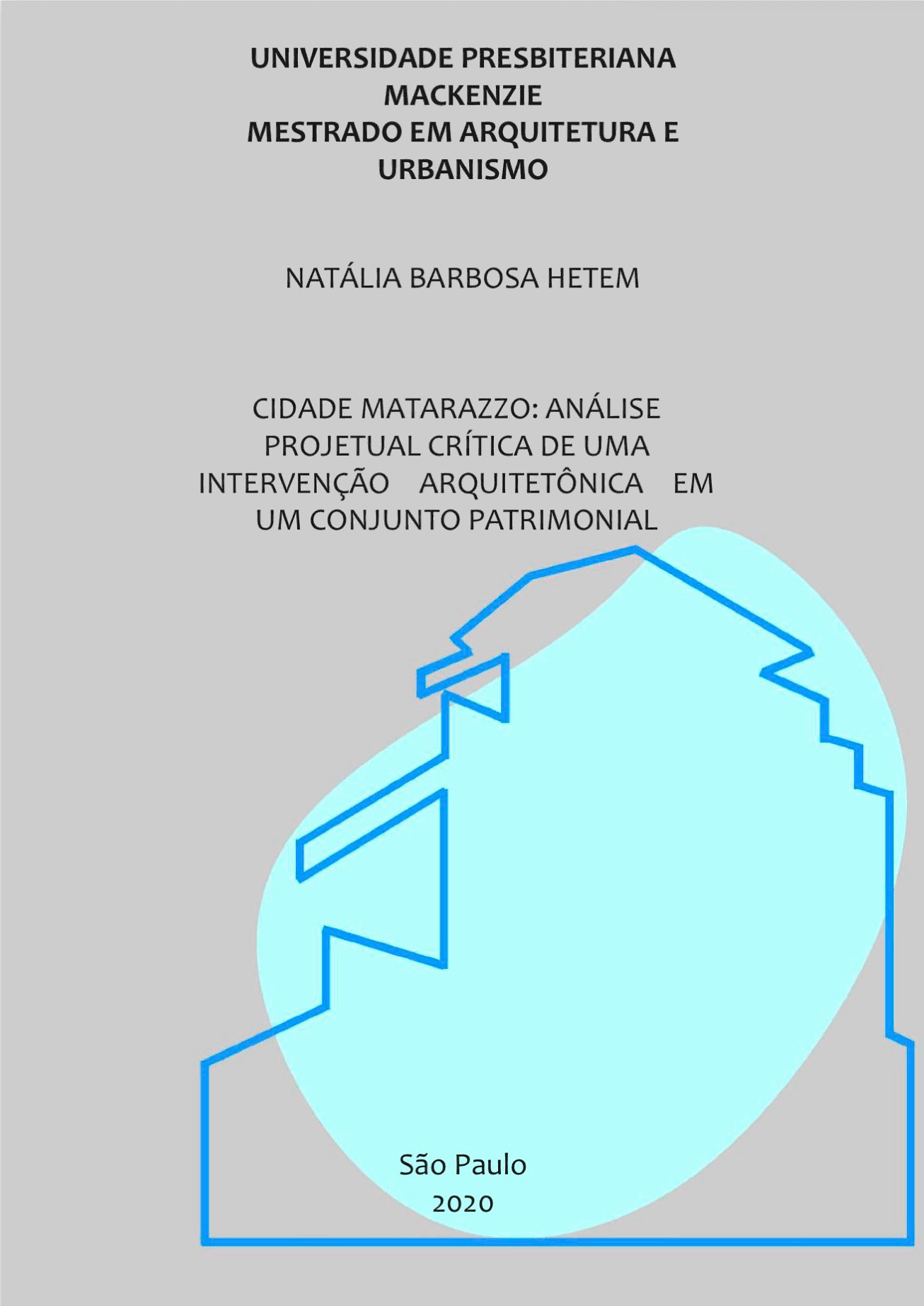 Dissertação de Mestrado em Arquitetura e Urbanismo